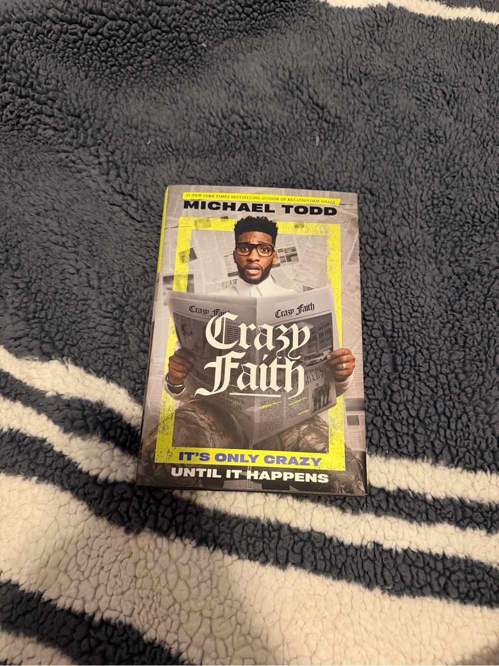 Michael Todd "Crazy Faith" Hardcover Book - Yellow/Black/White